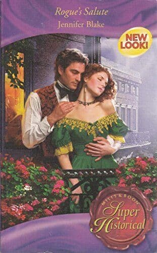 Rogue&#8217;s Salute (Super Historical Rom, Jennifer Blake Paperback Book Pre-Owned English
