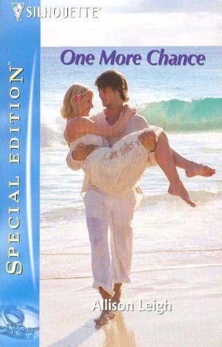 One More Chance (Silhouette Special Edition S.) by Leigh, Allison The Paperback Book Pre-Owned English