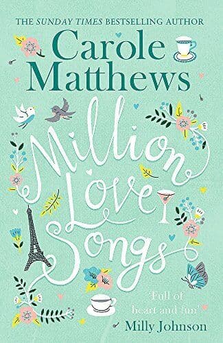 Million Love Songs: The laugh-out-loud, feel-good summer r by Carole Matthews Paperback Book Pre-Owned English