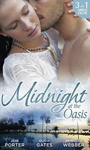 Midnight at the Oasis (A Royal Scandal - 2): His by Jane Porter / Olivia Paperback Book Pre-Owned English