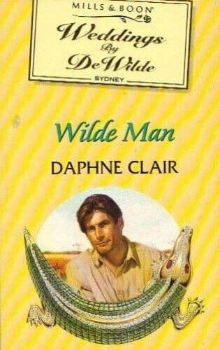 Wilde Man (Weddings by DeWilde) by Clair, Daphne  Paperback Book Pre-Owned English