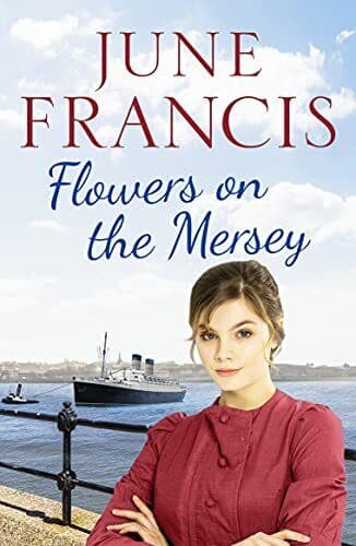 Flowers on the Mersey: An emotional saga of love and heartache by June Francis Paperback Book Pre-Owned English