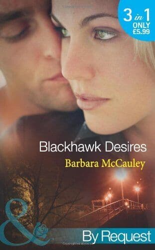 Blackhawk Desires: Blackhawk’s Betrayal / Black by Barbara McCauley Paperback Book Pre-Owned English