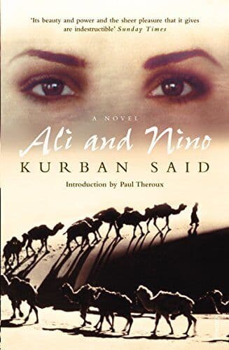 Ali And Nino: A Love Story by Said, Kurban  Paperback Book Pre-Owned English