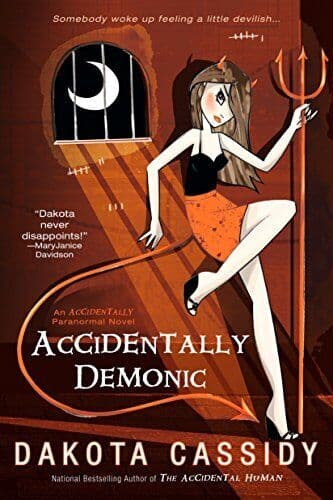 Accidentally Demonic: 4, Cassidy, Dakota Paperback Book Pre-Owned English