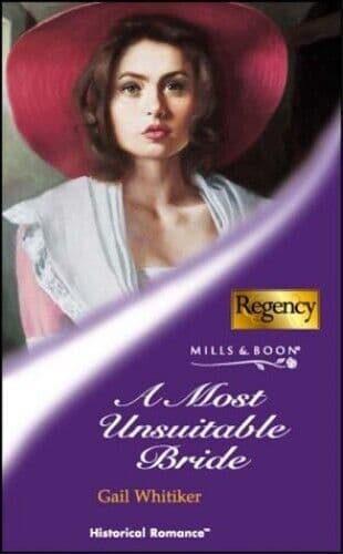 A Most Unsuitable Bride (Regency, 51) by Whitiker, Gail Paperback Book Pre-Owned English