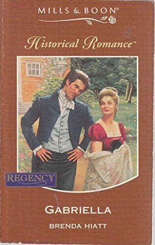 Gabriella (Mills & Boon Historical) by Hiatt, Brenda  Paperback Book Pre-Owned English