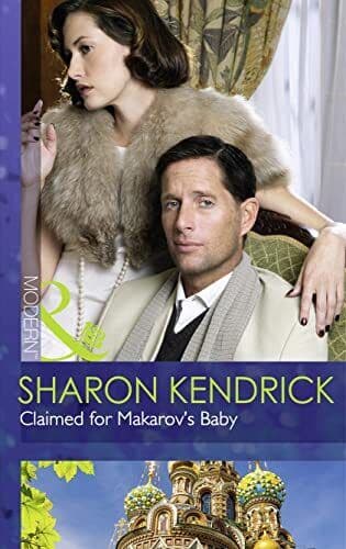 Claimed for Makarov&#8217;s Baby: 1 , Sharon Kendrick Paperback Book Pre-Owned English