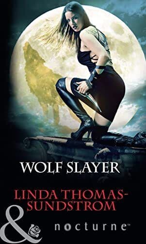 Wolf Slayer (Nocturne) by Thomas-Sundstrom, Linda Paperback Book Pre-Owned English