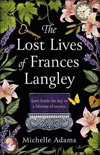 The Lost Lives of Frances Langley: , Adams, Michelle Paperback Book Pre-Owned English
