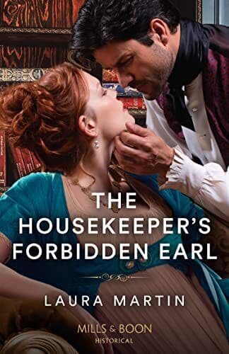 The Housekeeper&#8217;s Forbidden Earl, Martin, Laura Paperback Book Pre-Owned English