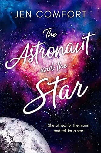 The Astronaut and the Star, Comfort, Jen Paperback Book Pre-Owned English