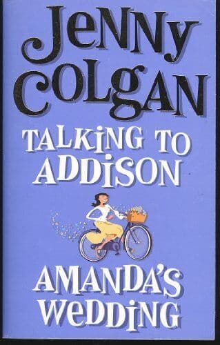 Talking to Addison.. Amanda&#8221;s Wedding by Jenny Colgan Paperback Book Pre-Owned English