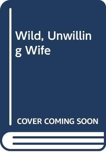 Wild, Unwilling Wife by Cartland, Barbara  Paperback Book Pre-Owned English