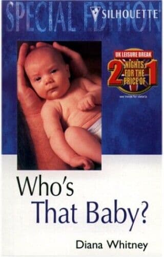 Who’s That Baby? (Special Edition), Whitney, Diana Paperback Book Pre-Owned English