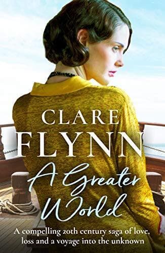 A Greater World: A compelling 20th cent, Clare Flynn Paperback Book Pre-Owned English