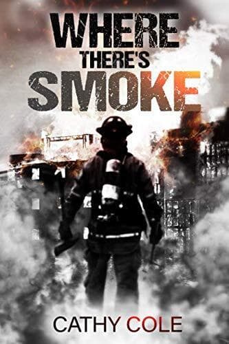 Where There’s Smoke: A dark psychologic, Cole, Cathy Paperback Book Pre-Owned English