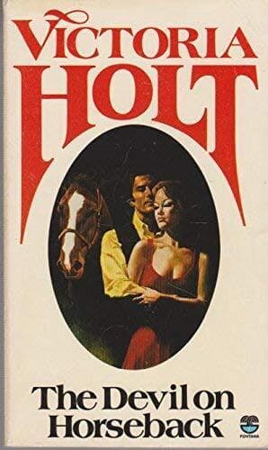 The Devil on Horseback by Holt, Victoria Paperback Book Pre-Owned English