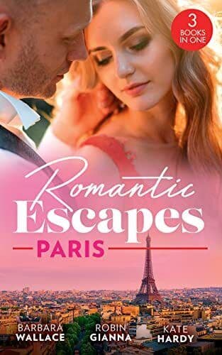 Romantic Escapes: Paris: Beauty & Her Billionaire Boss (In Lov by Hardy, Kate Paperback Book Pre-Owned English