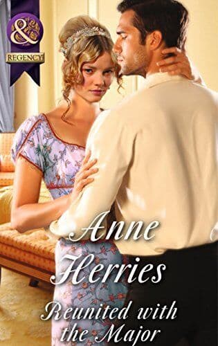 Reunited with the Major (Regency Bride, Anne Herries Paperback Book Pre-Owned English