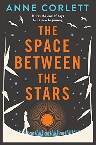 The Space Between the Stars by Corlett, Anne Paperback Book Pre-Owned English