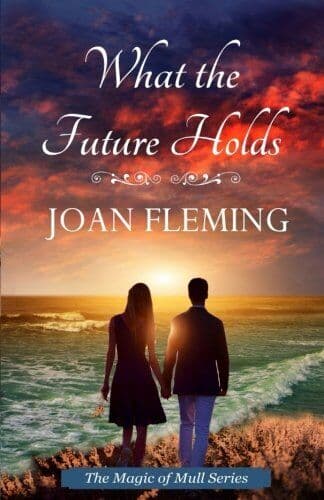 What the Future Holds: Volume 1 (Magic of Mull,) by Fleming, Joan Paperback Book Pre-Owned English