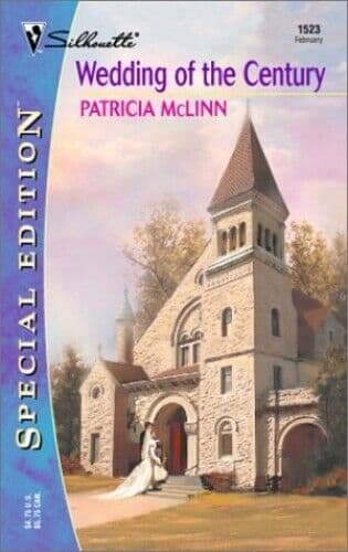 Wedding Of The Century (Something Old, Somethin by McLinn, Patricia Paperback Book Pre-Owned English