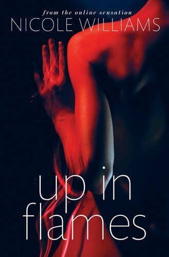 Up in Flames, Williams, Nicole Paperback Book Pre-Owned English