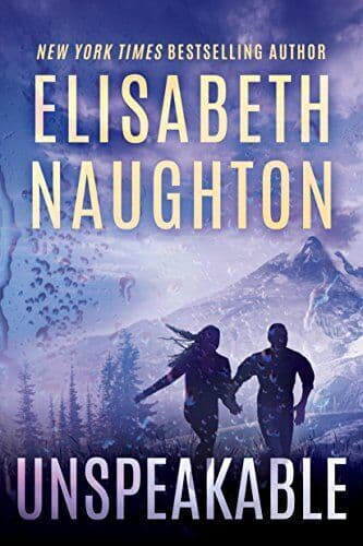 Unspeakable: 4 (Deadly Secrets, 4), Naughton, Elisabeth Paperback Book Pre-Owned English