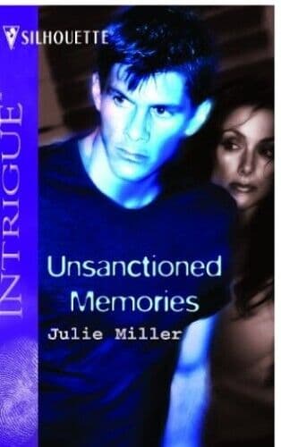 Unsanctioned Memories (The Taylor Clan, 5) by Miller, Julie Paperback Book Pre-Owned English