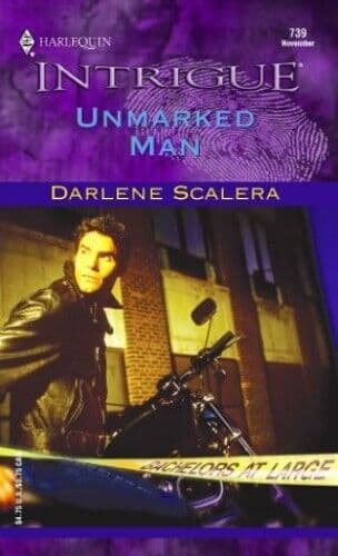 Unmarked Man (Bachelors at Large, 2) (Harl by Scalera, Darlene Paperback Book Pre-Owned English