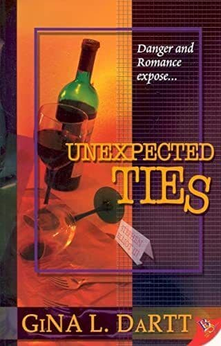 Unexpected Ties: 2, Dartt, Gina L. Paperback Book Pre-Owned English