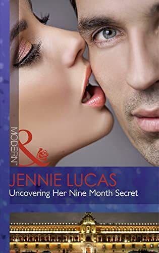 Uncovering Her Nine Month Secret by Lucas, Jennie Paperback Book Pre-Owned English