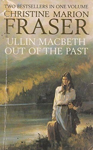 Ullin Macbeth / out of the Past by Fraser, Christine Marion Paperback Book Pre-Owned English