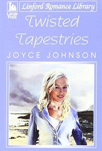 Twisted Tapestries (Linford Romance) by Johnson, Joyce  Paperback Book Pre-Owned English