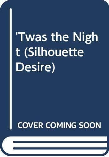 Twas the Night (Silhouette Desire S.) by Small, Lass  Paperback Book Pre-Owned English