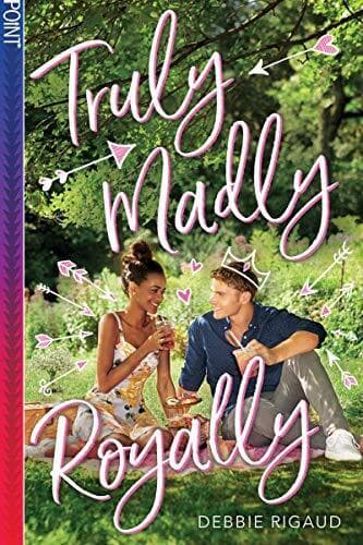 Truly Madly Royally by Rigaud, Debbie Paperback Book Pre-Owned English
