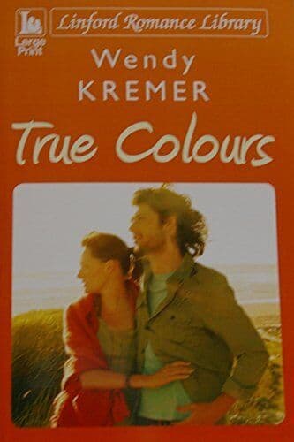 True Colours by Kremer, Wendy Paperback Book Pre-Owned English