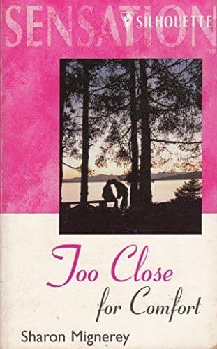 Too Close for Comfort (Sensation S.) by Mignerey, Sharon Paperback Book Pre-Owned English