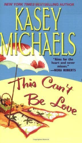 This Can’t Be Love, Michaels, Kasey Paperback Book Pre-Owned English