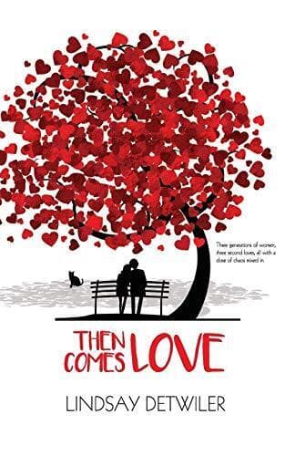 Then Comes Love, Publishing, Hot Tree Paperback Book Pre-Owned English