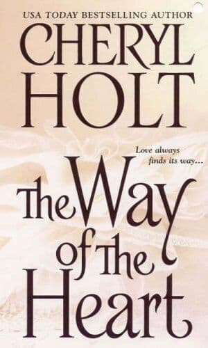 The Way of the Heart by Holt, Cheryl  Paperback Book Pre-Owned English