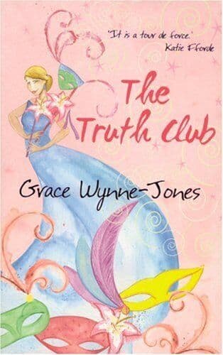 The Truth Club by Grace Wynne-Jones  Paperback Book Pre-Owned English