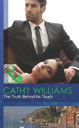 The Truth Behind his Touch (Mills & , Cathy Williams Paperback Book Pre-Owned English