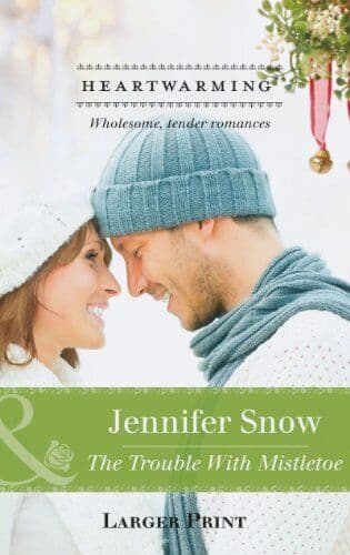 The Trouble With Mistletoe: 1 (, Snow, Jennifer Paperback Book Pre-Owned English