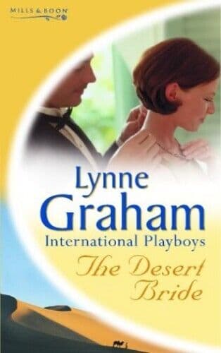 The Desert Bride (Lynne Graham Collection) by Graham, Lynne Paperback Book Pre-Owned English