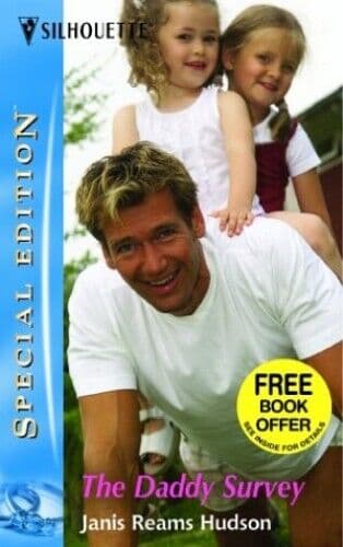 The Daddy Survey (SILHOUETTE SPECIAL EDITION by Hudson, Janis Reams Paperback Book Pre-Owned English