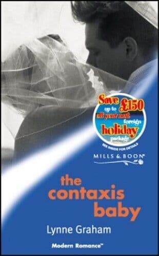 The Contaxis Baby (Mills & Boon Modern) by Graham, Lynne Paperback Book Pre-Owned English