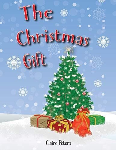 The Christmas Gift by Peters, Claire Paperback Book Pre-Owned English