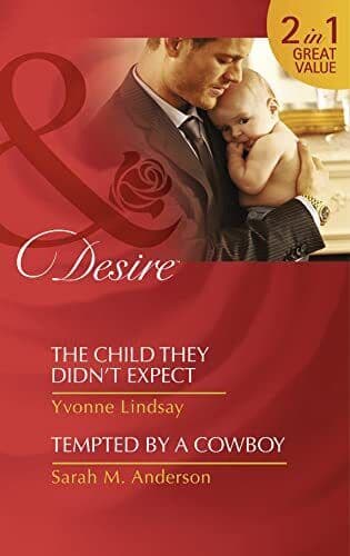 The Child They Didn’t Expect / Tempted by a Cowboy: T by Yvonne Lindsay / Sar Paperback Book Pre-Owned English
